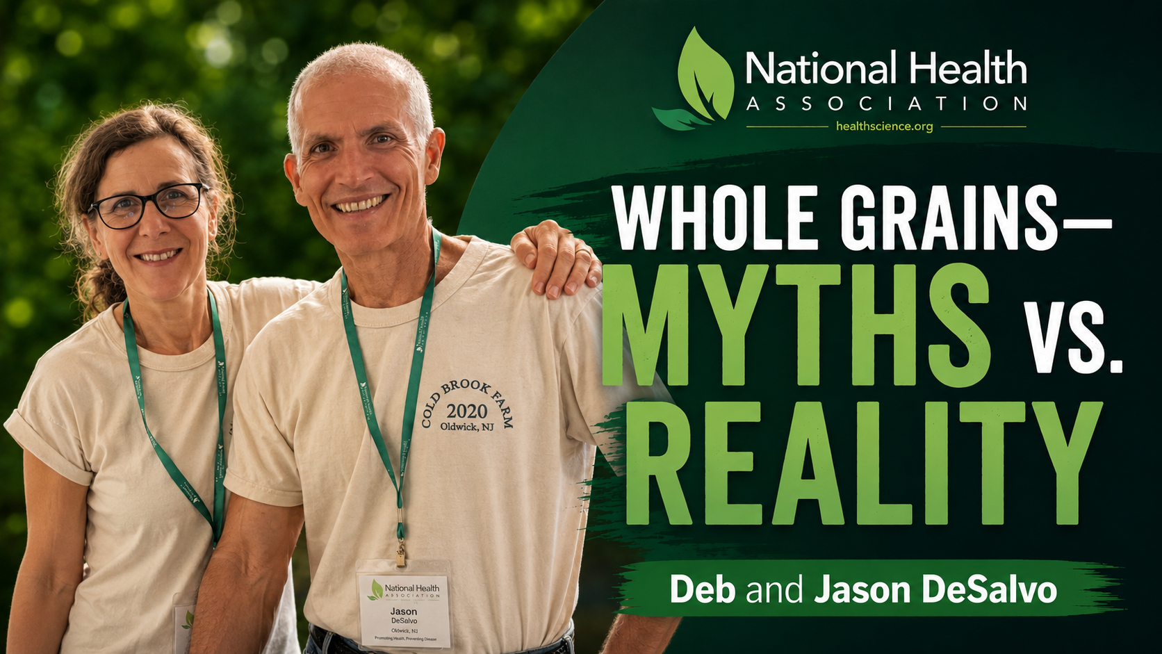 Deb and Jason DeSalvo: Whole Grains—Myths vs. reality